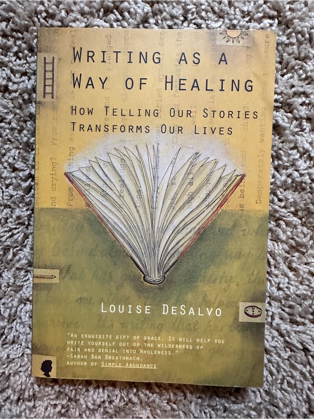 Writing as a Way of Healing by Louise DeSalvo - Soft Cover